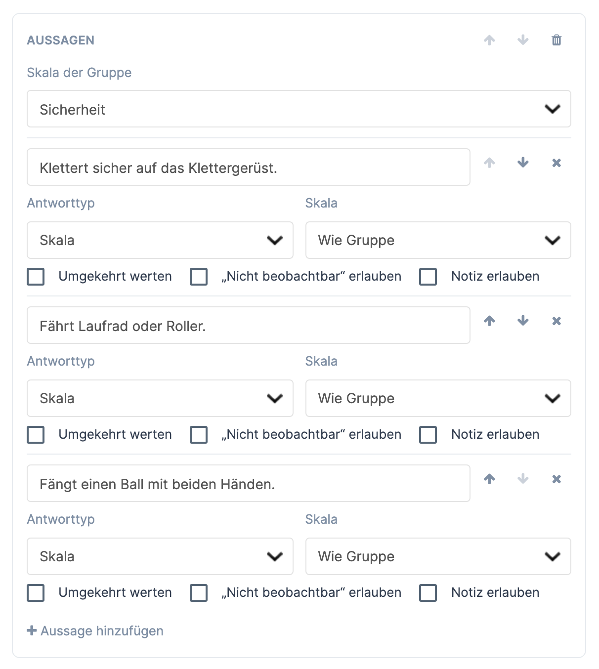 Block Aussagen im Abschnitt „Bewegung": Skala der Gruppe „Sicherheit", drei Aussagen mit Antworttyp Skala , Skala Wie Gruppe , den Haken „Nicht beobachtbar" erlauben und Notiz erlauben , darunter Aussage hinzufügen