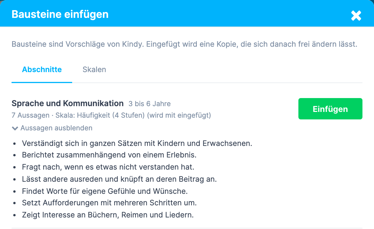 Fenster Bausteine einfügen , Reiter Abschnitte : der Eintrag „Sprache und Kommunikation" mit „3 bis 6 Jahre", „7 Aussagen · Skala: Häufigkeit (4 Stufen) (wird mit eingefügt)", aufgeklappten Aussagen und der Schaltfläche Einfügen