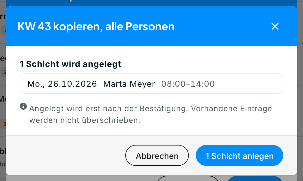 Trägerverwaltung, Fenster KW 43 kopieren, alle Personen nach Woche kopieren mit Nächste Woche : Liste der Einträge mit Datum, Person, Uhrzeit und Diensttyp, darunter der Hinweis und die Knöpfe Abbrechen und … anlegen