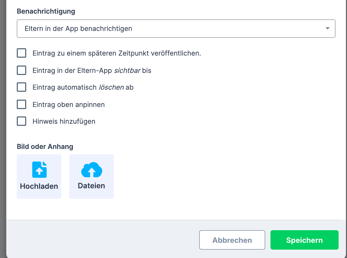 Benachrichtigung mit Eltern in der App benachrichtigen und unten der Knopf Speichern