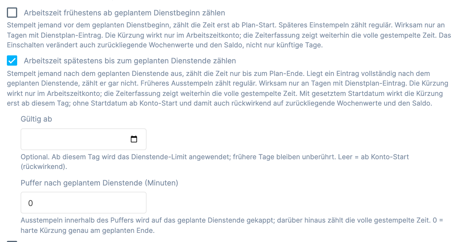 Abschnitt ZEITERFASSUNG EINSTELLUNGEN mit aktivem Häkchen Arbeitszeit spätestens bis zum geplanten Dienstende zählen und dem Feld Gültig ab darunter