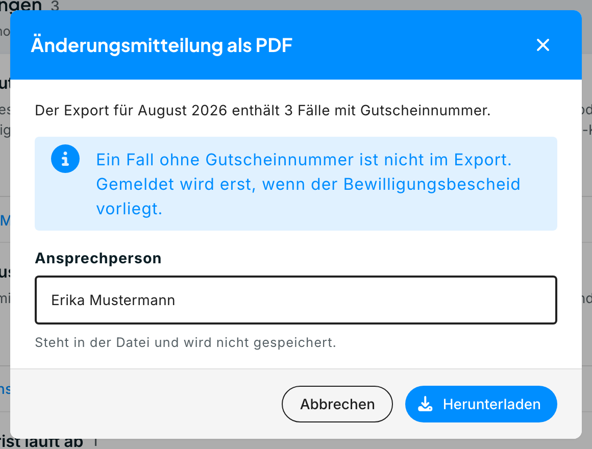 Trägerverwaltung, geöffnetes Fenster Änderungsmitteilung als PDF mit dem Satz zur Anzahl der Fälle, dem Hinweis zu Fällen ohne Gutscheinnummer, dem Feld Ansprechperson mit dem Hinweis „Steht in der Datei und wird nicht gespeichert." und den Schaltflächen Abbrechen und Herunterladen