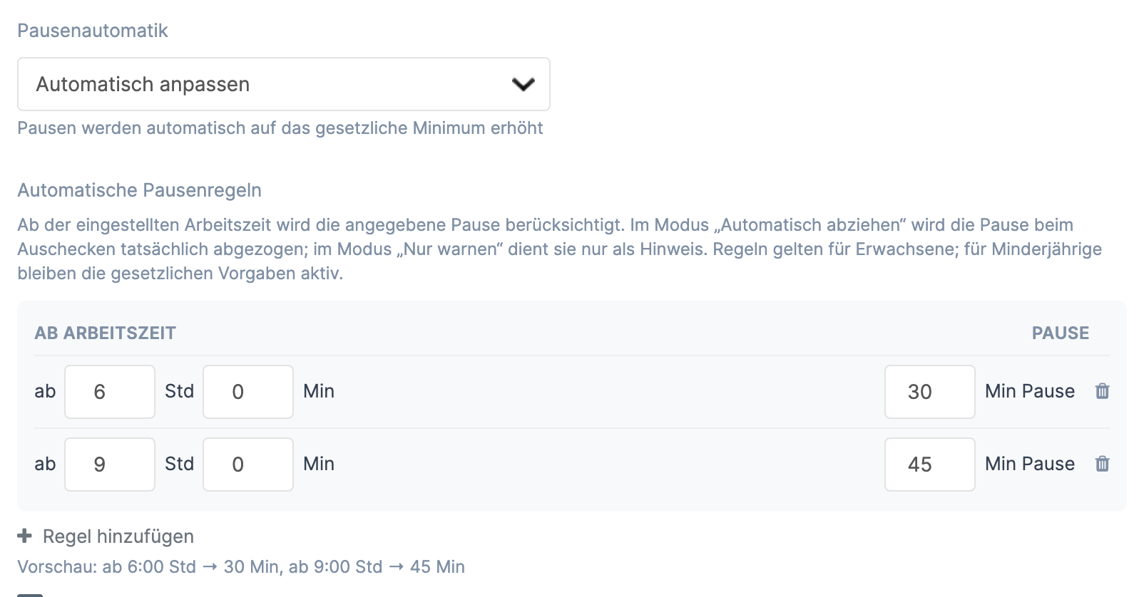 Feld Pausenautomatik mit der Auswahl und der Tabelle Automatische Pausenregeln darunter