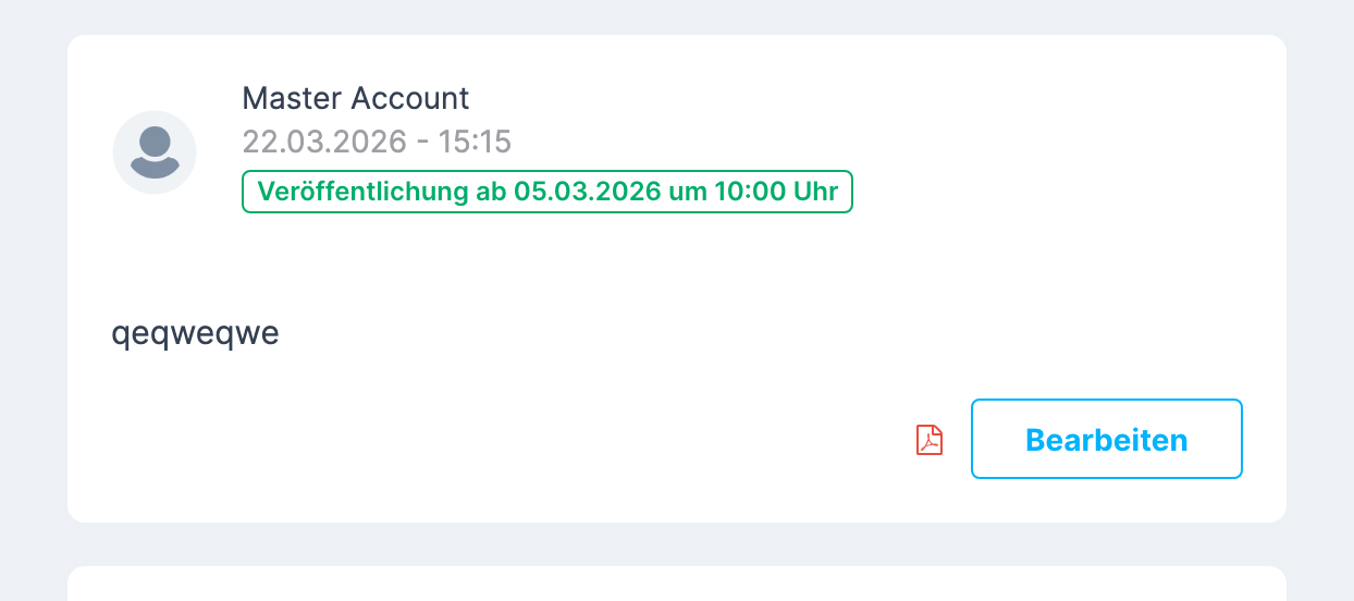 Beitrag in der Liste mit dem grünen Kennzeichen Veröffentlichung ab … und der Schaltfläche Bearbeiten
