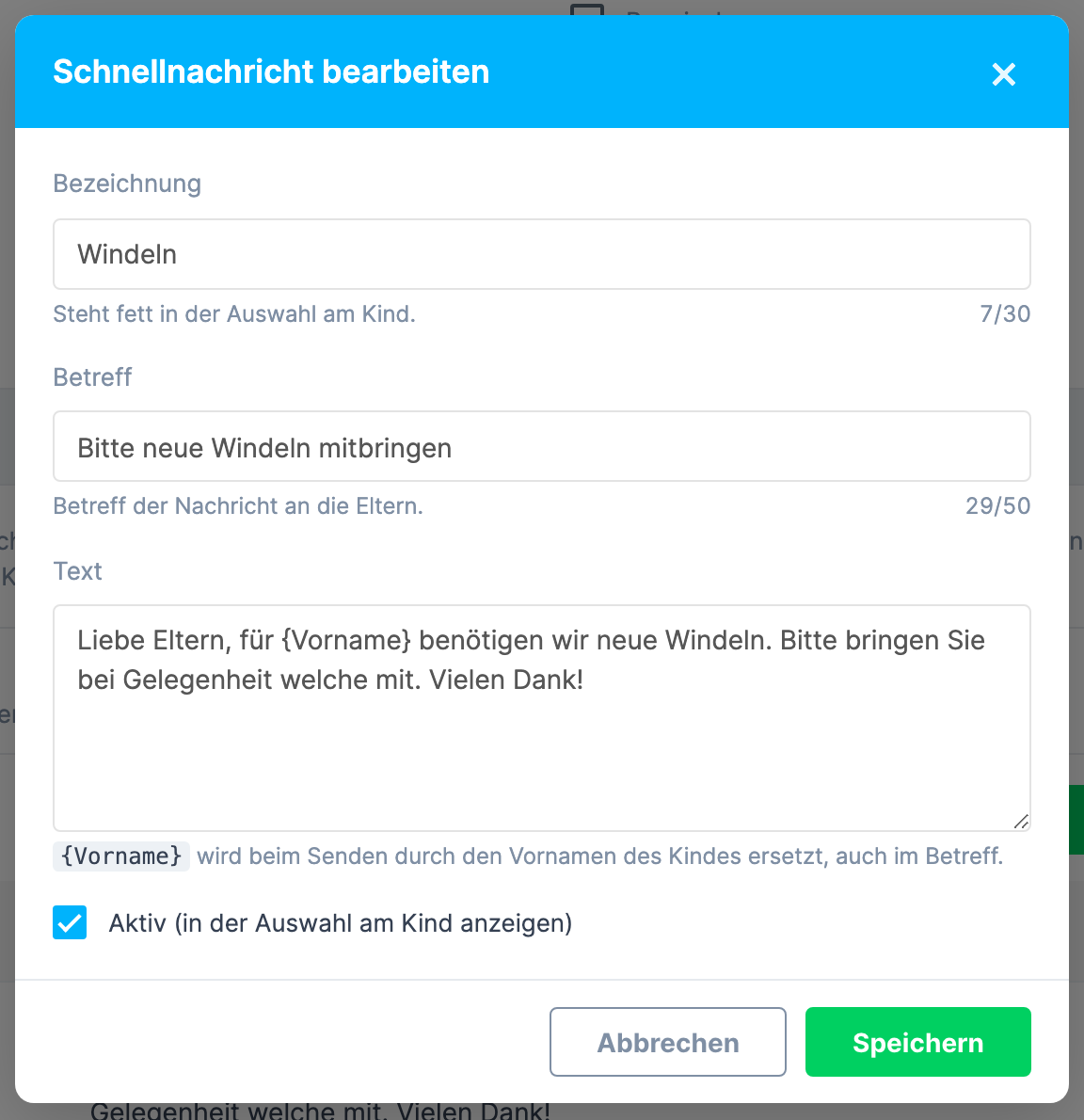 Fenster Schnellnachricht bearbeiten mit Bezeichnung, Betreff, Text mit Platzhalter {Vorname}, Zeichenzählern und Haken Aktiv